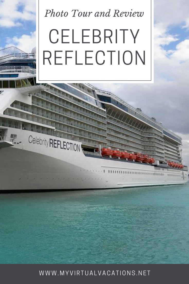 Review of Celebrity Cruises Celebrity Reflection ship, Cabins, Dining, and Entertainment