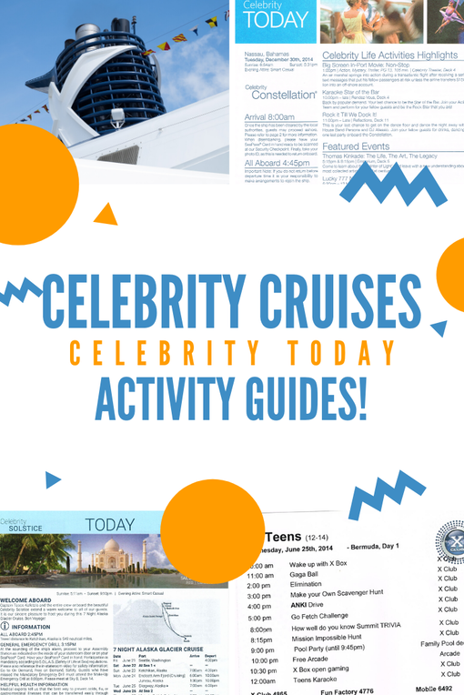 Celebrity Todays! Celebrity Cruises activity guides from cruises to Bahamas, Caribbean, Alaska and more.