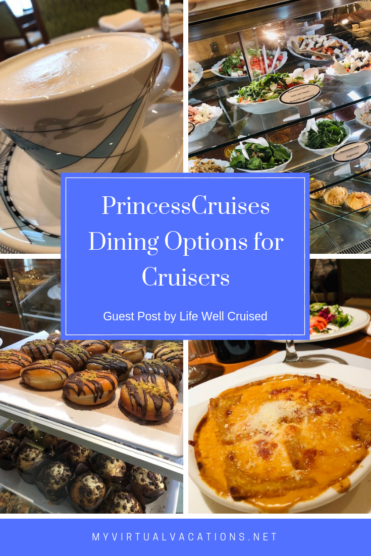 Explore Dining Options for Cruisers on Princess Cruises