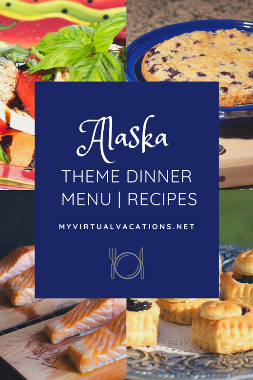 Host an Alaska Theme Dinner Party with these traditional delicious and easy recipes! They will be a hit with your guests and bring back memories and inspiration of Alaska.
