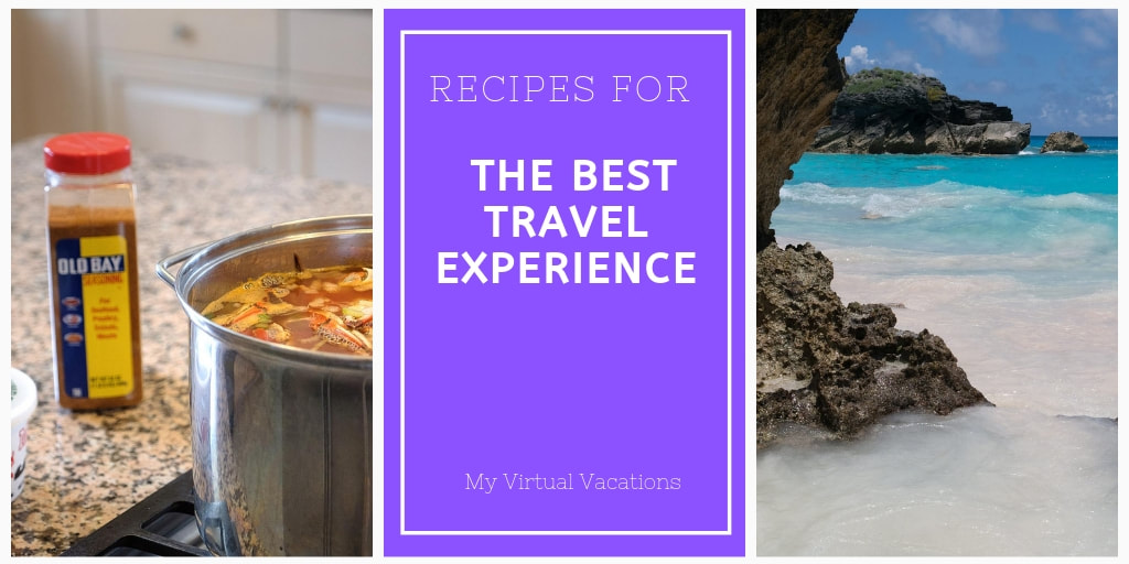 Recipes from Maryland, Pennsylvania, Bermuda and Celebrity Cruises from My Virtual Vacations