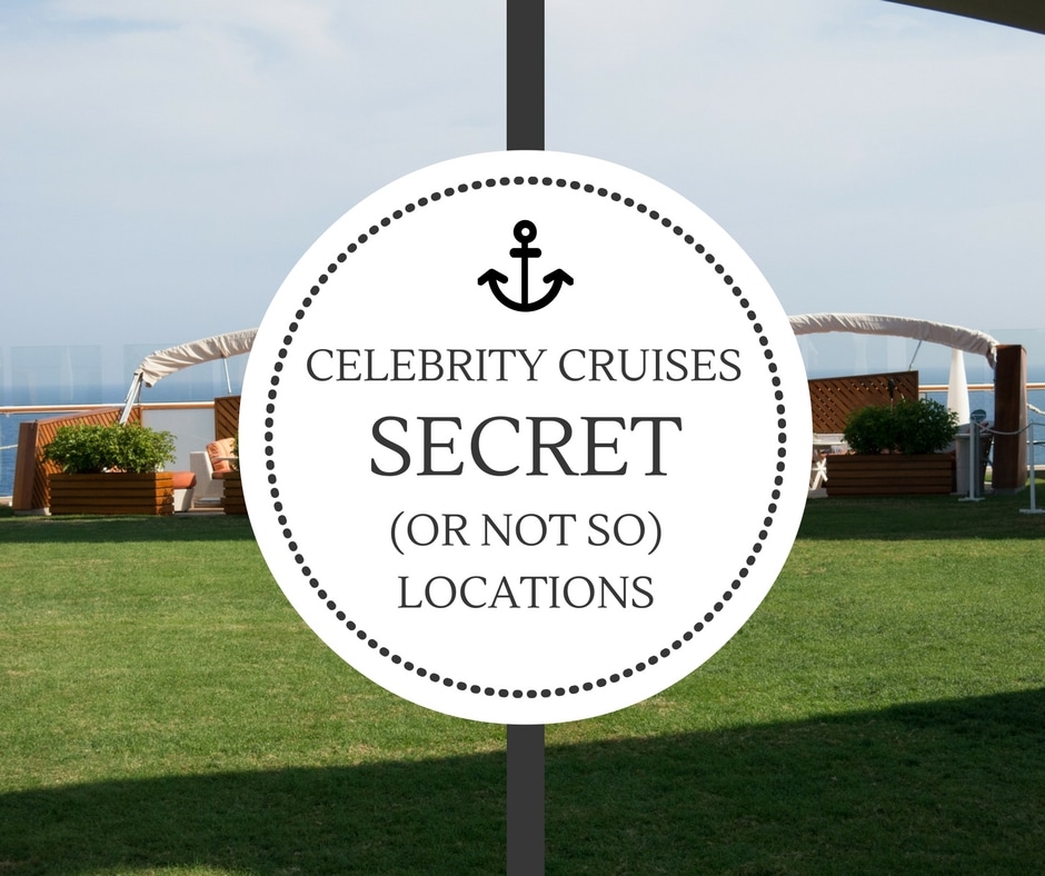 Celebrity Cruises Secret (Or Not So) Locations: Discover Your New Favorite Areas!