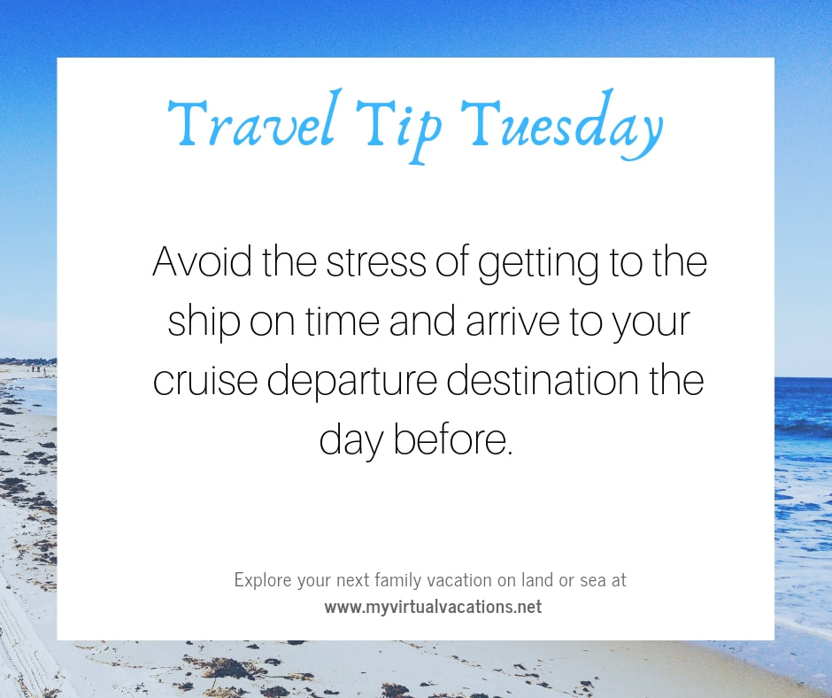 Best travel tip - When to arrive to the ship