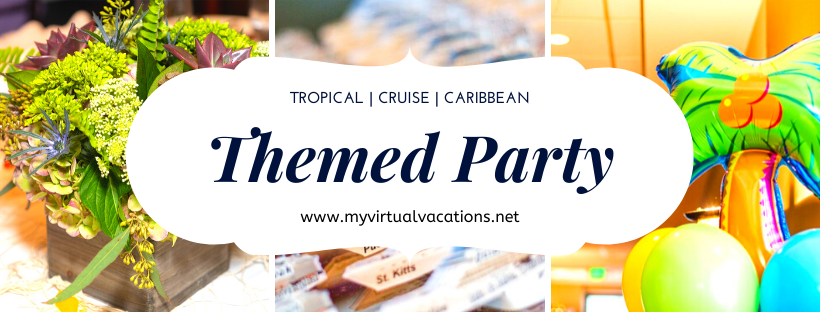 Tropical Cruise Party Theme with Ideas for Decor, Food, Entertainment and More